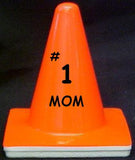 "#1 Mom" - 4" Blaze Cone - Workzone