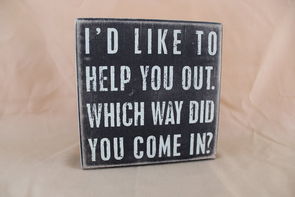 Primitive Box Sign - 